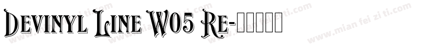 Devinyl Line W05 Re字体转换